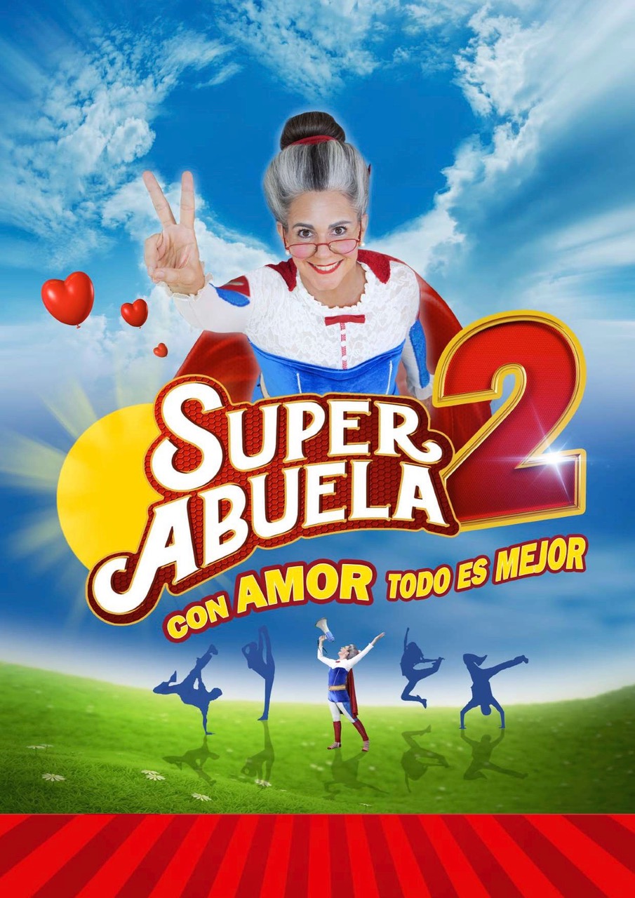 Cartel concierto SUPERABUELA 2 “CON AMOR TODO ES MEJOR”